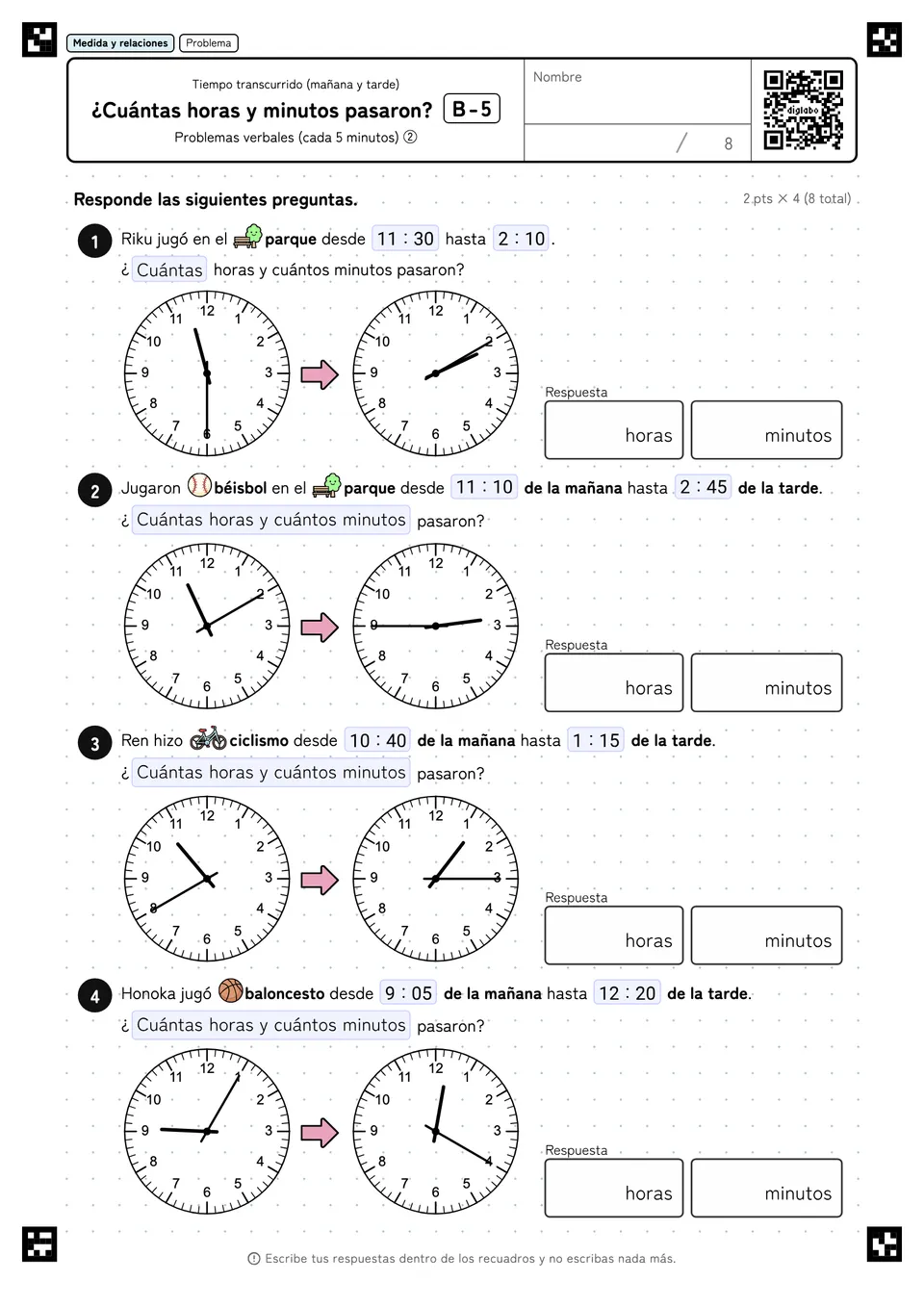 ¿Cuántas horas y minutos pasaron? B-5