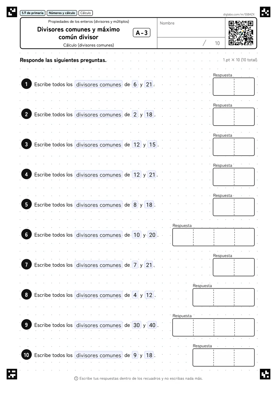 5.º de primaria Propiedades de los enteros (divisores y múltiplos) Divisores comunes y máximo común divisor