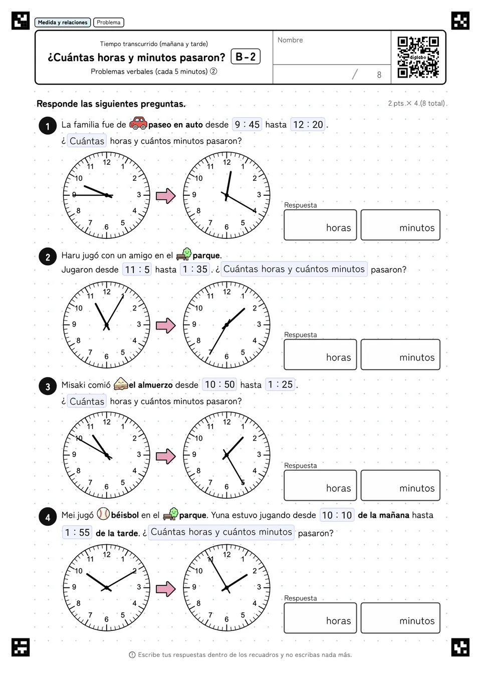 ¿Cuántas horas y minutos pasaron? B-2