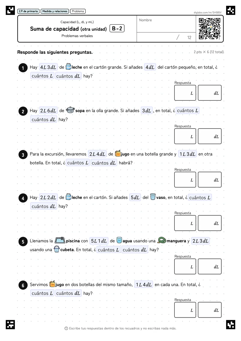 2.º de primaria Capacidad (L, dL y mL) Suma de capacidad (otra unidad)