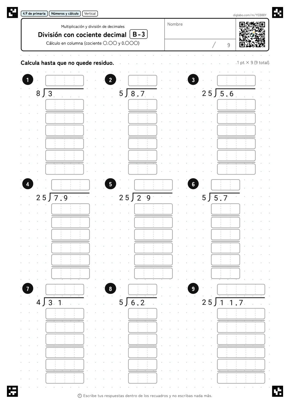 4.º de primaria Multiplicación y división de decimales División con cociente decimal