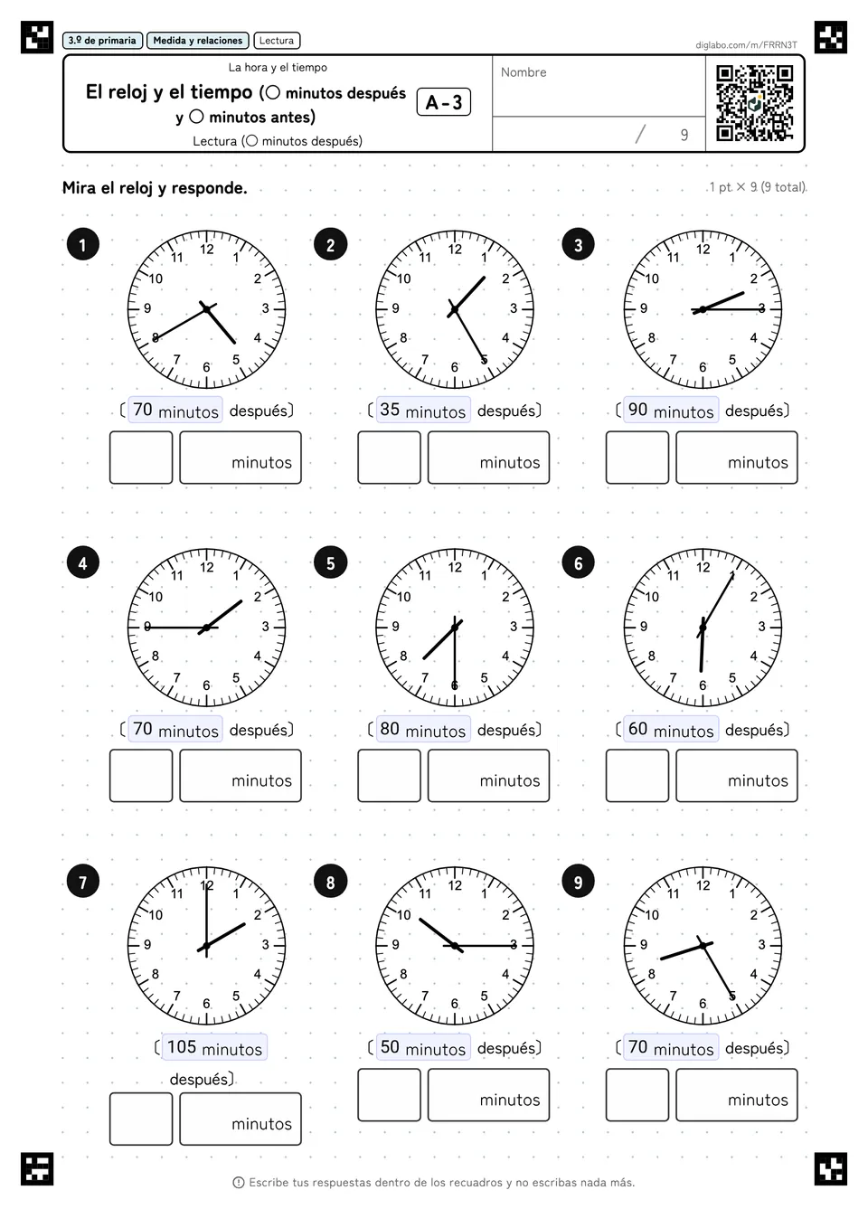 3.º de primaria La hora y el tiempo El reloj y el tiempo (○ minutos después y ○ minutos antes)