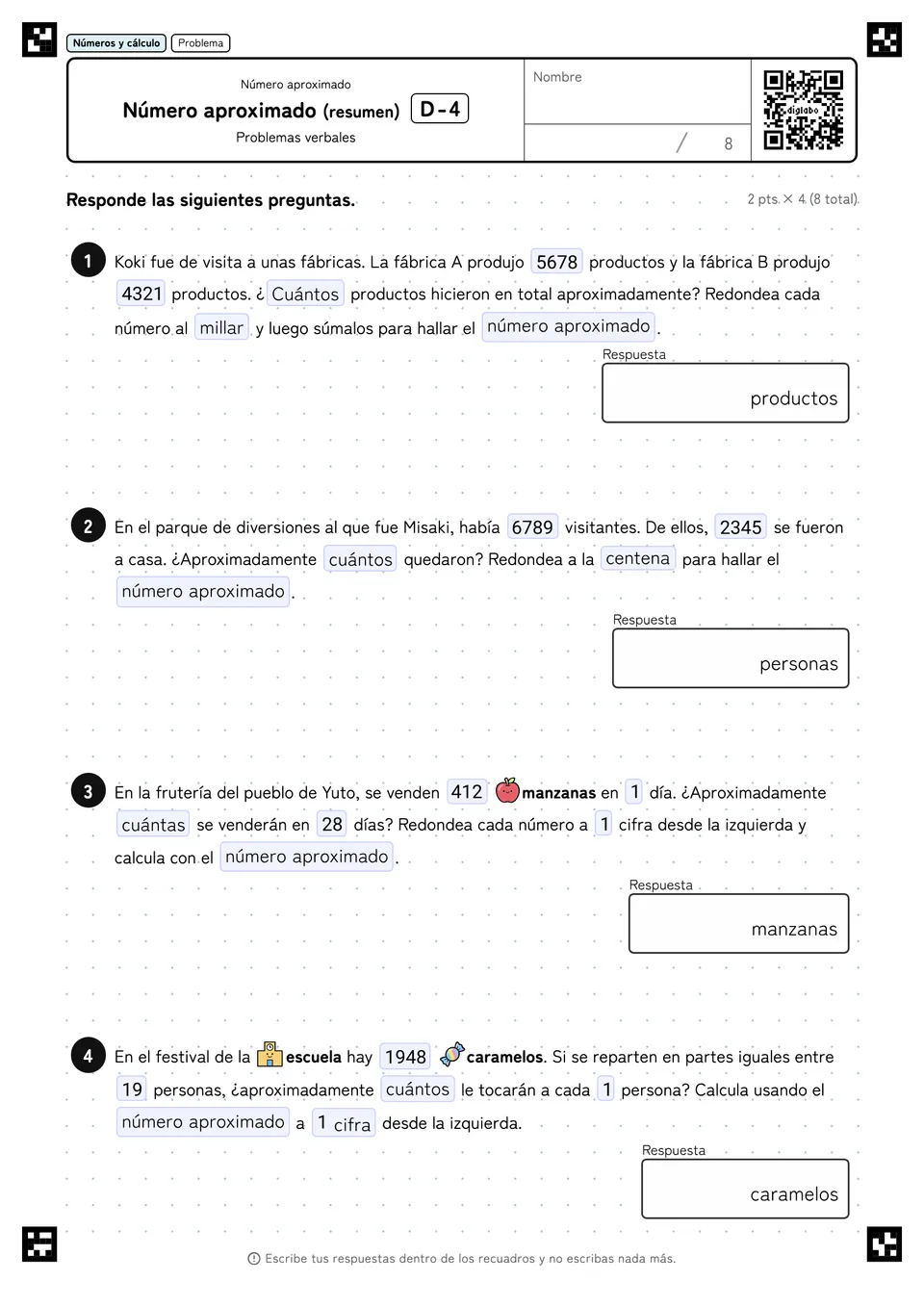 Número aproximado (resumen) D-4