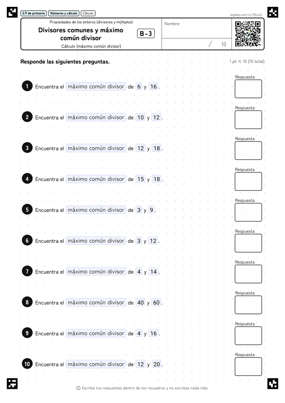 5.º de primaria Propiedades de los enteros (divisores y múltiplos) Divisores comunes y máximo común divisor