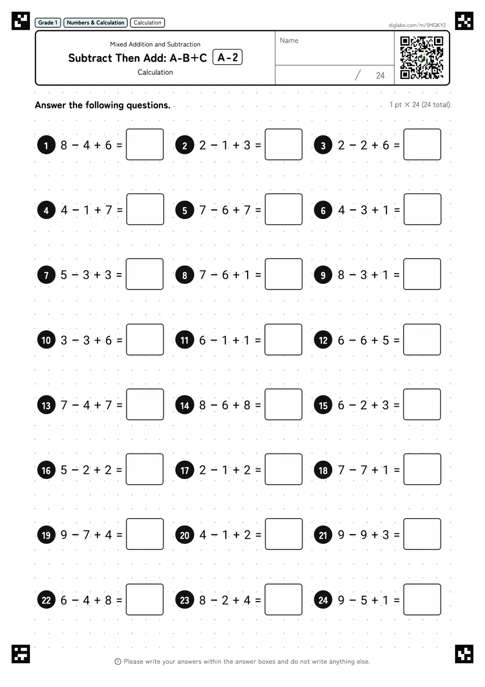 Grade 1 (Elementary School) Mixed Addition and Subtraction Subtract Then Add: A-B+C