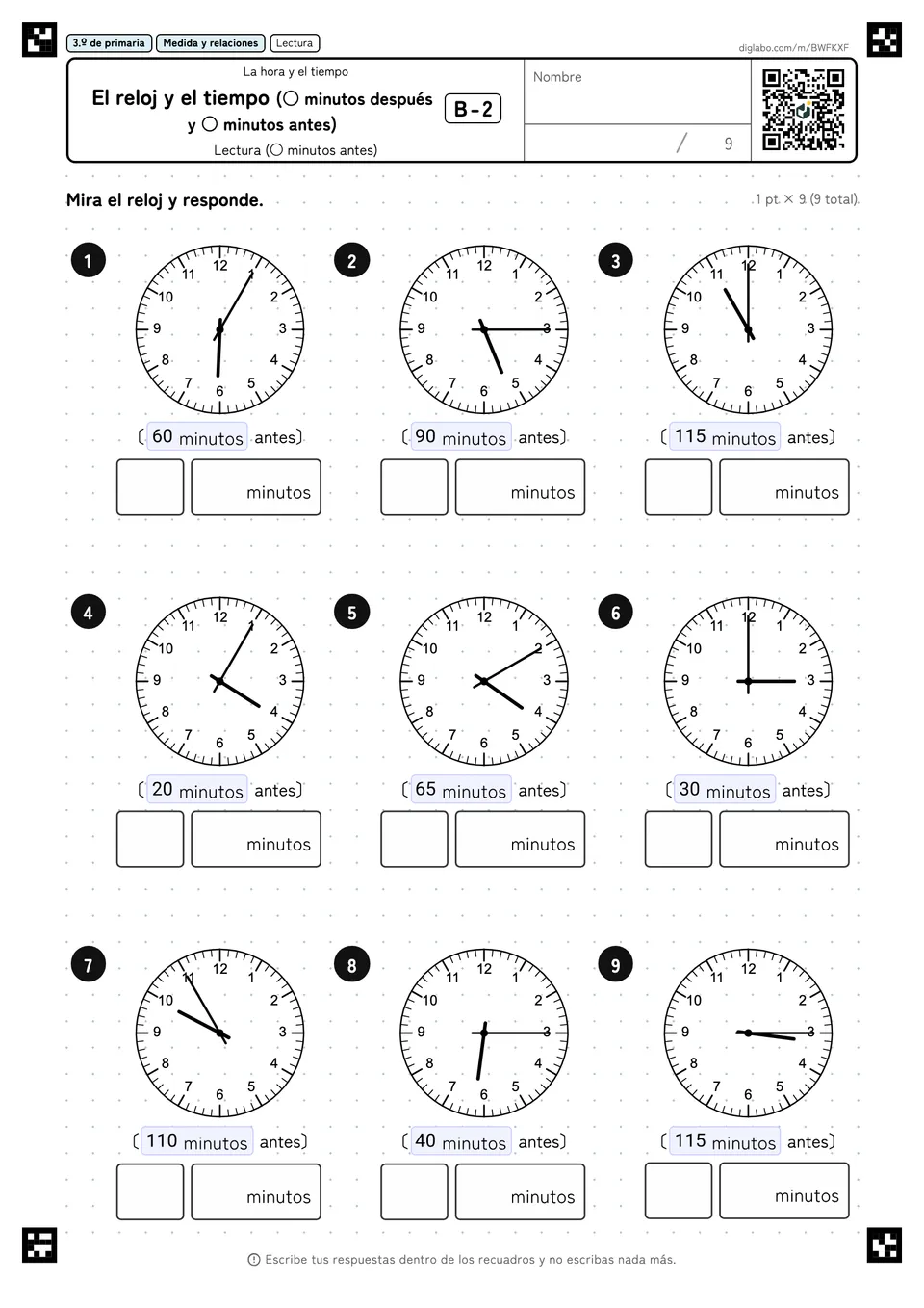 3.º de primaria La hora y el tiempo El reloj y el tiempo (○ minutos después y ○ minutos antes)