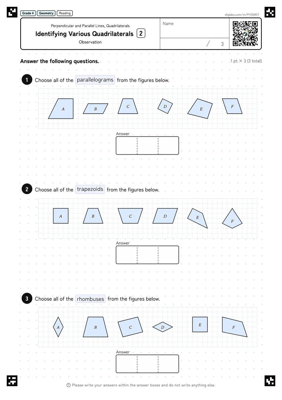 Grade 4 (Elementary School) Perpendicular and Parallel Lines, Quadrilaterals Identifying Various Quadrilaterals