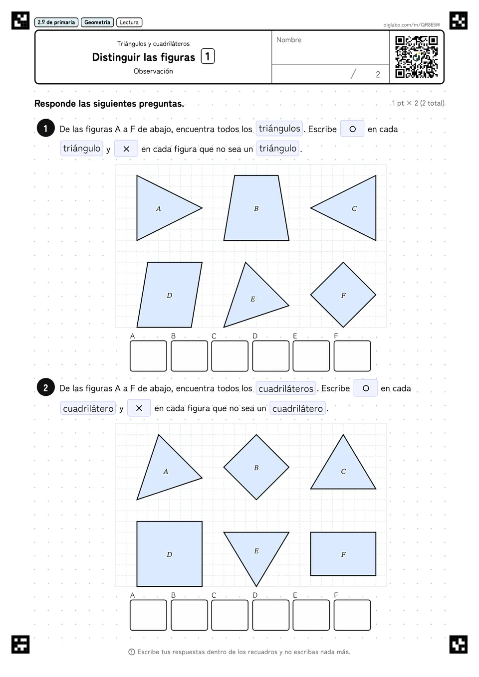 2.º de primaria Triángulos y cuadriláteros Distinguir las figuras