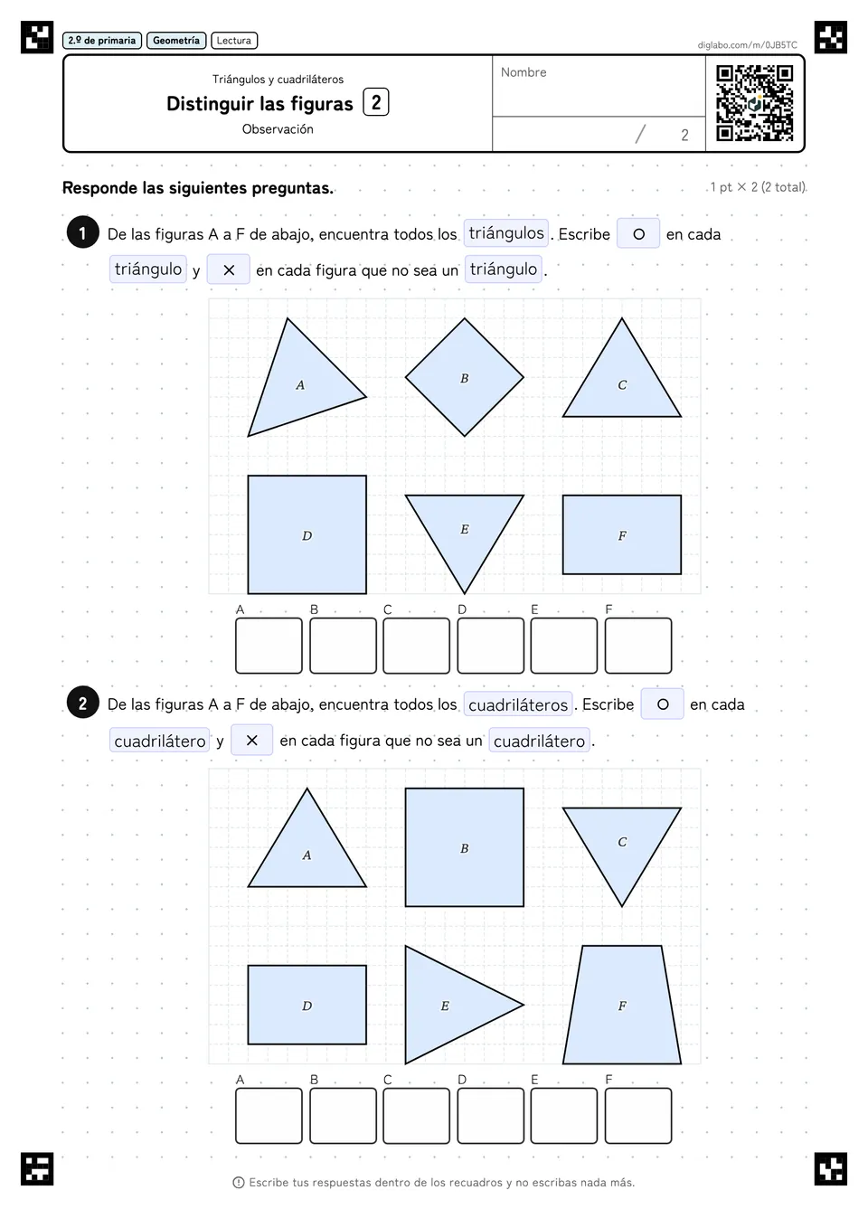 2.º de primaria Triángulos y cuadriláteros Distinguir las figuras