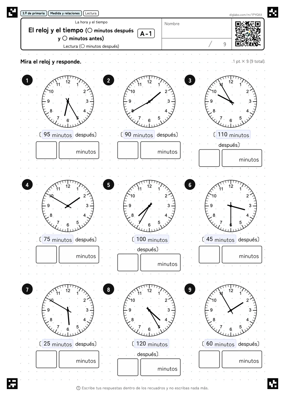 3.º de primaria La hora y el tiempo El reloj y el tiempo (○ minutos después y ○ minutos antes)