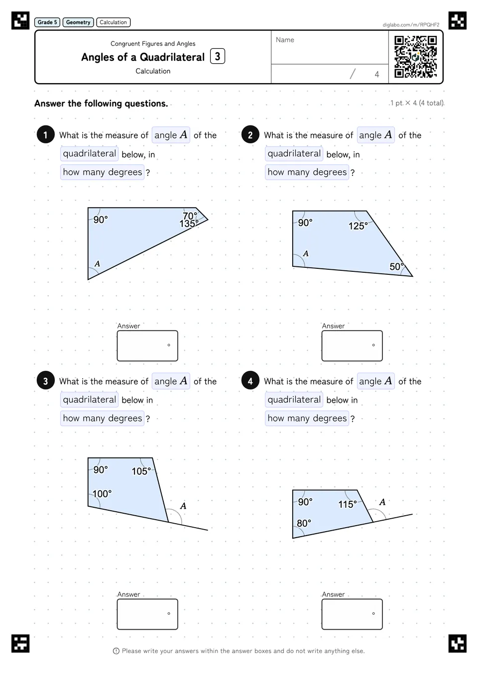 Grade 5 (Elementary School) Congruent Figures and Angles Angles of a Quadrilateral
