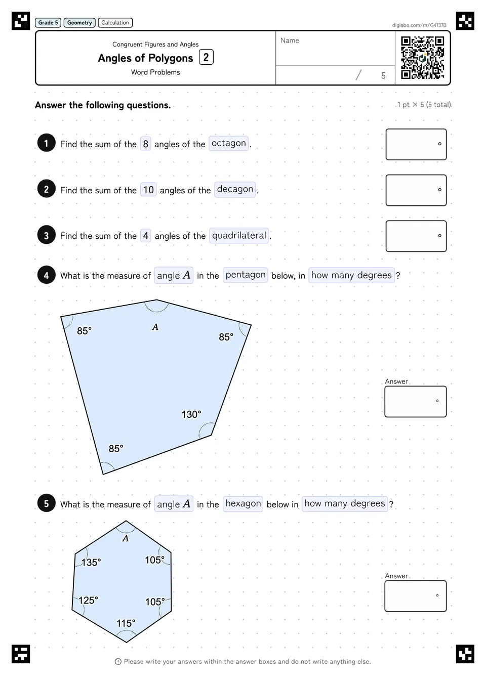 Grade 5 (Elementary School) Congruent Figures and Angles Angles of Polygons