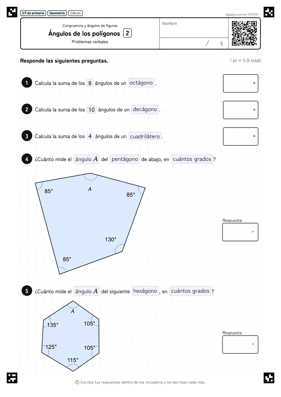 5.º de primaria Congruencia y ángulos de figuras Ángulos de los polígonos