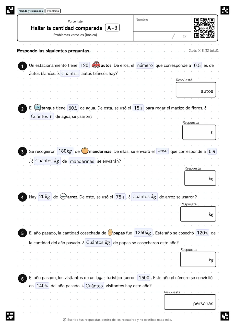 Hallar la cantidad comparada A-3