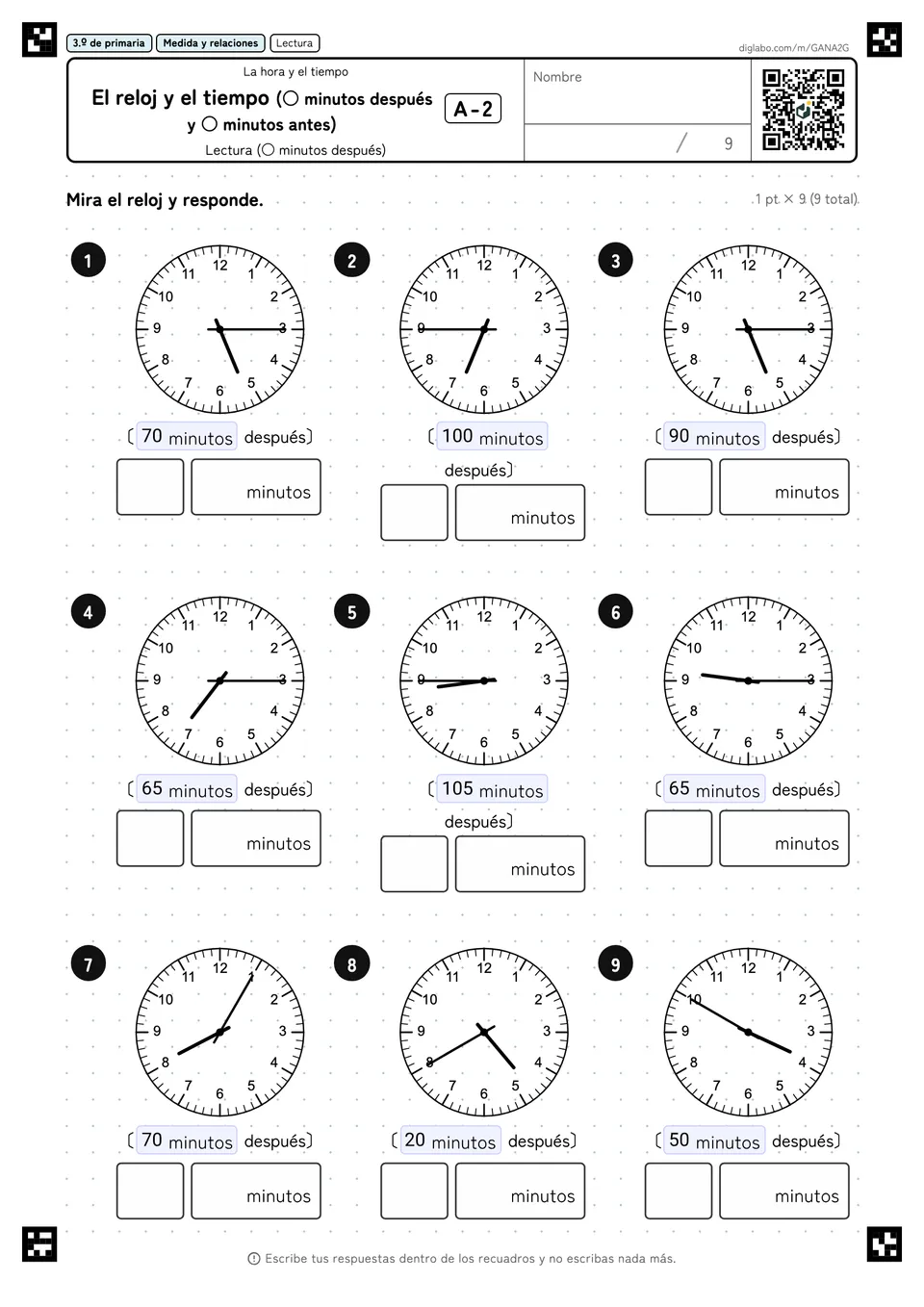 3.º de primaria La hora y el tiempo El reloj y el tiempo (○ minutos después y ○ minutos antes)