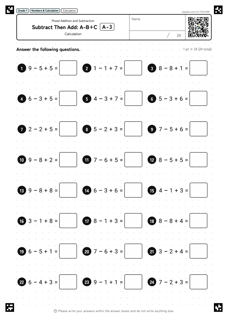 Grade 1 (Elementary School) Mixed Addition and Subtraction Subtract Then Add: A-B+C